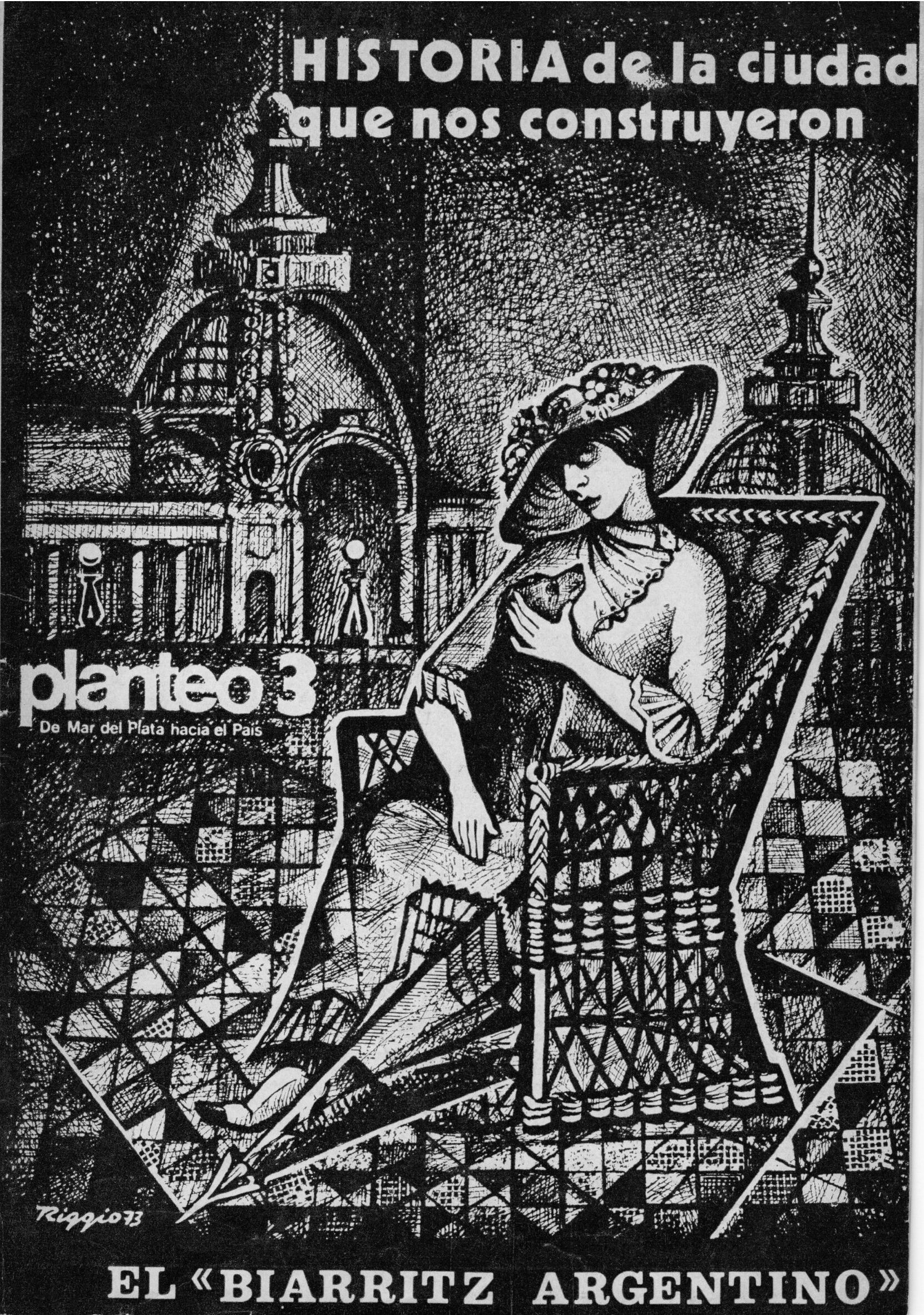 Planteo de Mar del Plata hacía el país