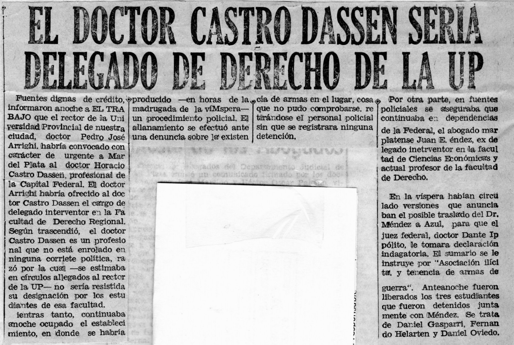 El doctor Castro Dassen sería delegado de Derecho de la UP