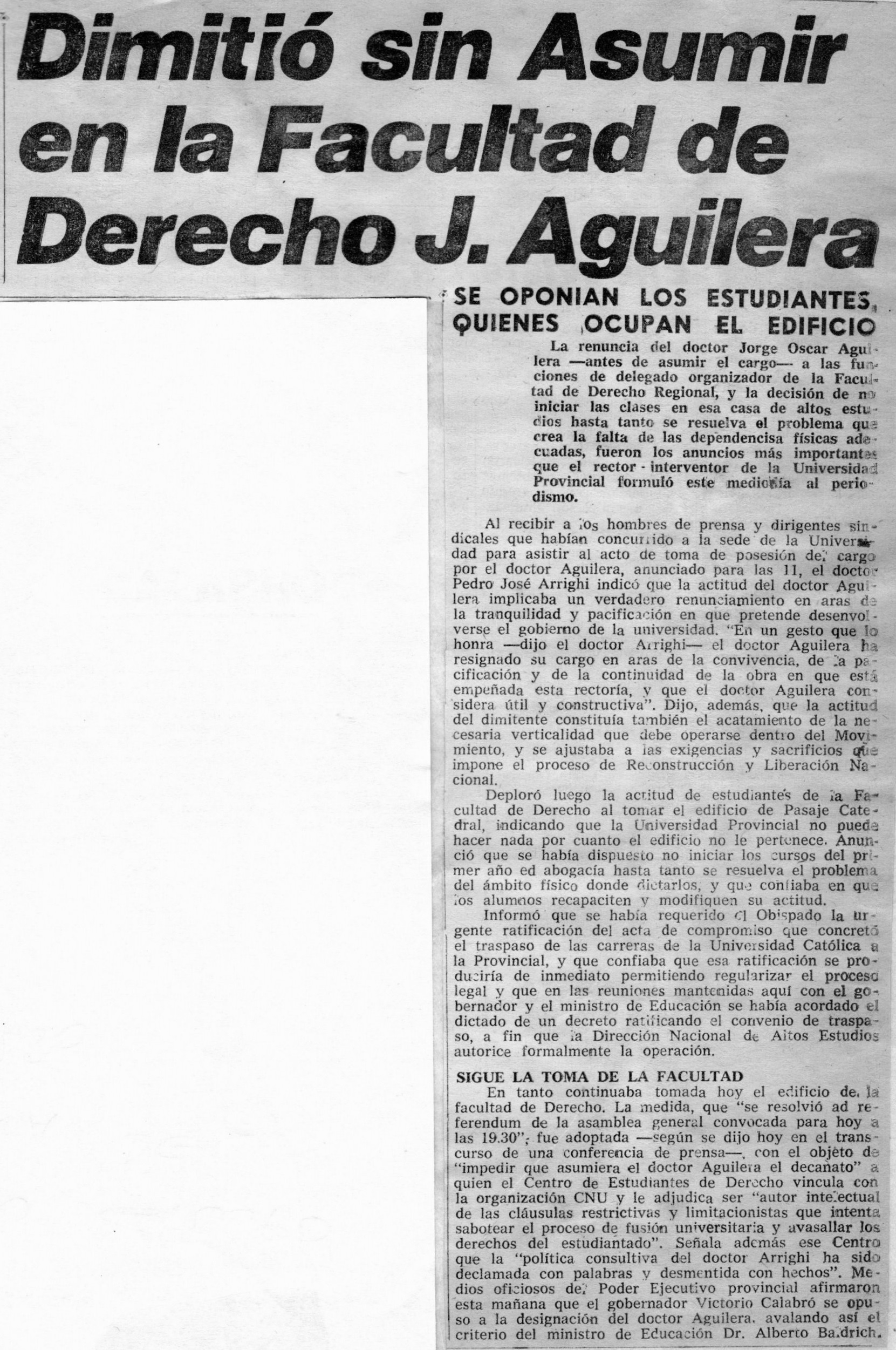 Dimitió sin Asumir en la Facultad de Derecho J. Aguilera
